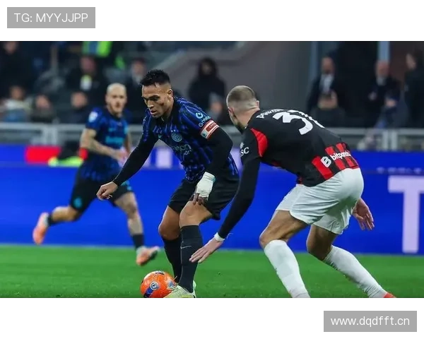 国际米兰争冠形势：战术失衡与劳塔罗依赖问题，对稳定性构成考验